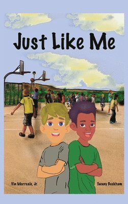 Vin Morreale, Twany Beckham - Just Like Me, Inbunden
