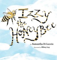 bokomslag Izzy the Honeybee
