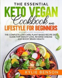 bokomslag Essential Keto Vegan Cookbook And Lifestyle For Beginners