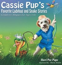 bokomslag Cassie Pup's Favorite Ladybug and Snake Stories