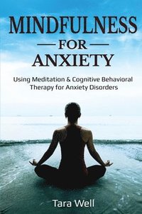 bokomslag Mindfulness for Anxiety