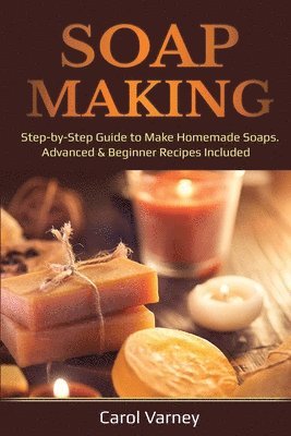 Soap Making 1