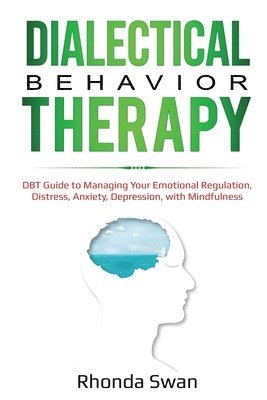 bokomslag Dialectical Behavior Therapy