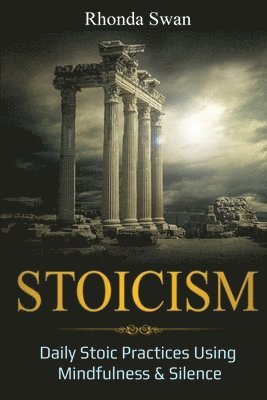 Rhonda Swan - Stoicism, Häftad