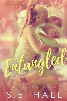 S. E. Hall, S E Hall - Entangled, Häftad