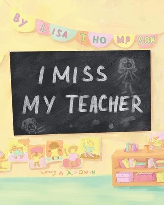 I Miss My Teacher 1