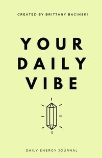 bokomslag Your Daily Vibe Journal