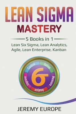 Lean Sigma Mastery 1