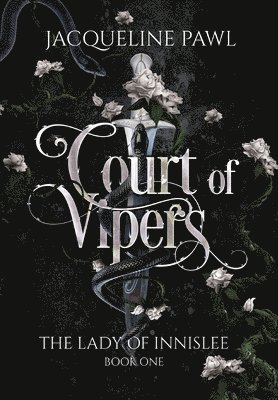 Jacqueline Pawl - Court of Vipers, Inbunden