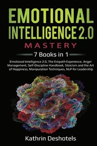 bokomslag Emotional Intelligence 2.0 Mastery- 7 Books in 1