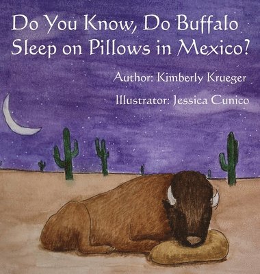 Do You Know, Do Buffalo Sleep on Pillows in Mexico? 1