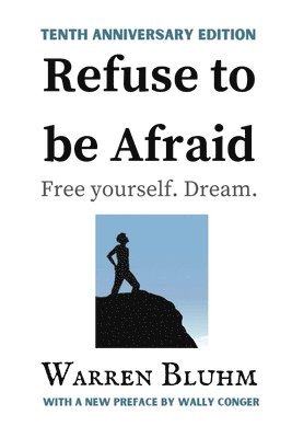 Refuse to be Afraid 1