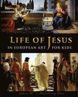 bokomslag Life of Jesus in European Art - for Kids