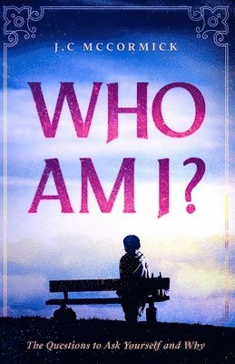 bokomslag Who Am I?