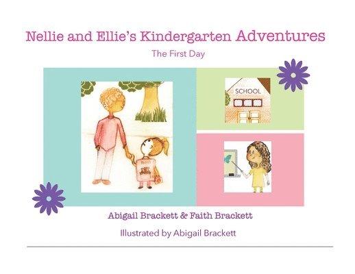 Nellie and Ellie's Kindergarten Adventures 1