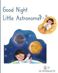 bokomslag Good Night Little Astronomer