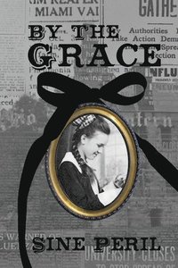 bokomslag By the Grace