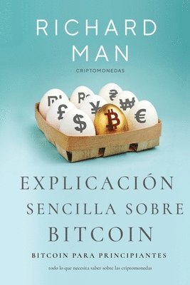 Richard Man - Explicación sencilla sobre Bitcoin, Häftad