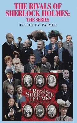 The Rivals of Sherlock Holmes-The Series 1
