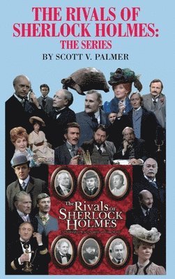 Rivals of Sherlock Holmes-The Series