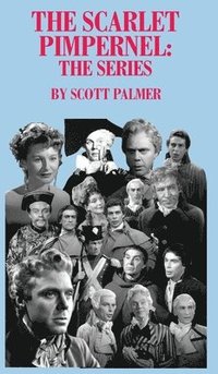 bokomslag The Scarlet Pimpernel-The Series