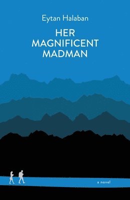 Her Magnificent Madman 1