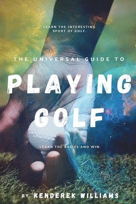 Universal Guide to Playing Golf 1