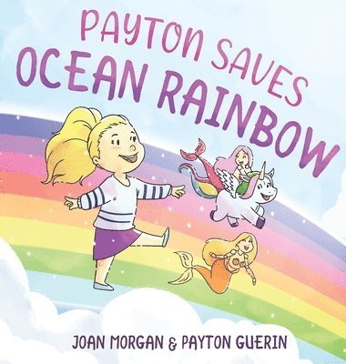 Payton Saves Ocean Rainbow 1