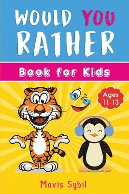 Mavis Sybil - Would You Rather? Kid's activity book, Häftad
