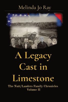 bokomslag A Legacy Cast in Limestone