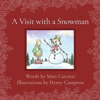 bokomslag A Visit with a Snowman