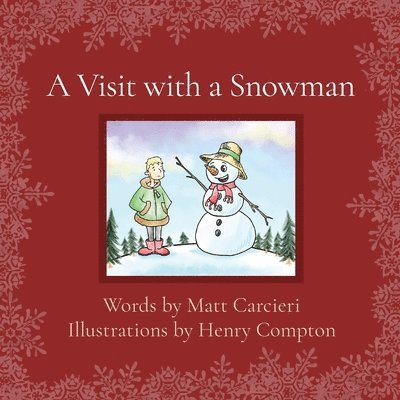 A Visit with a Snowman 1