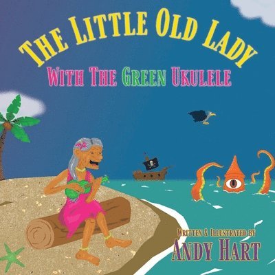 The Little Old Lady With The Green Ukulele 1