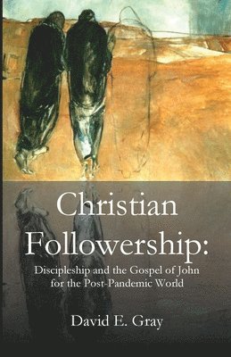 David Gray - Christian Followership, Häftad