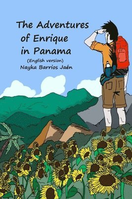 bokomslag The Adventures of Enrique in Panama (English and color version)