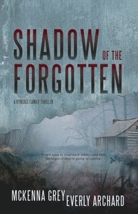 bokomslag Shadow of the Forgotten