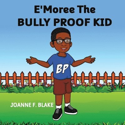 E'Moree The Bully Proof Kid 1