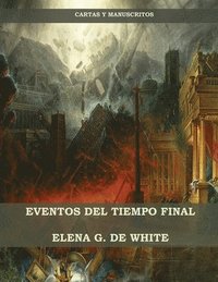 bokomslag Eventos del Tiempo Final