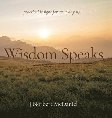 bokomslag Wisdom Speaks
