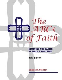 bokomslag The ABCs of Faith