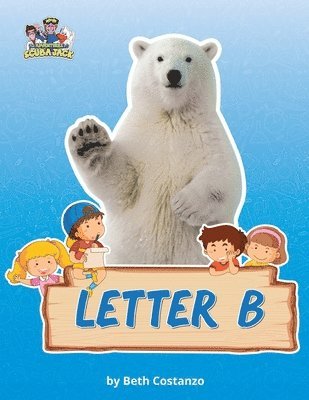Beth Costanzo - Letter B/Bears Activity Workbook for Kids 2-6, Häftad