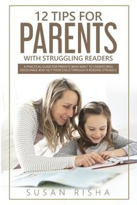 bokomslag 12 Tips for Parents with Struggling Readers