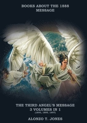 The Third Angels Message 1