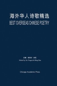 bokomslag Best Overseas Chinese Poetry