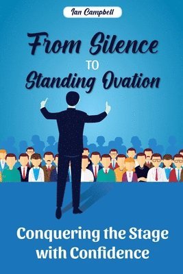 From Silence to Standing Ovation 1