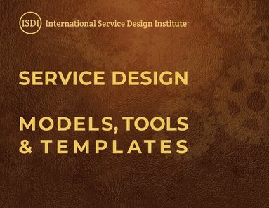 bokomslag Service Design Models, Tools & Templates