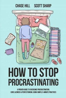 bokomslag How to Stop Procrastinating