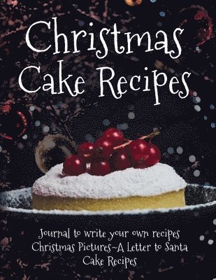 Christmas Cake Recipes 1