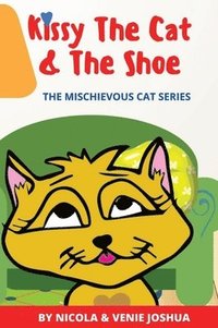 bokomslag Kissy The Cat & The Shoe