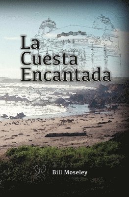 La Cuesta Encantada 1